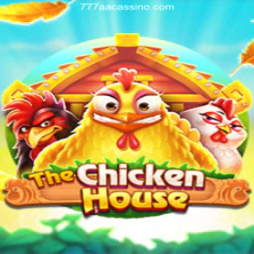 Exploring TheChickenHouse: A Novel Gaming Experience at 777AA Oficial 💯️ - O Melhor Cassino Online do Brasil